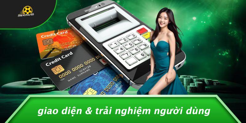 Giao Diện & Trải Nghiệm Người Dùng