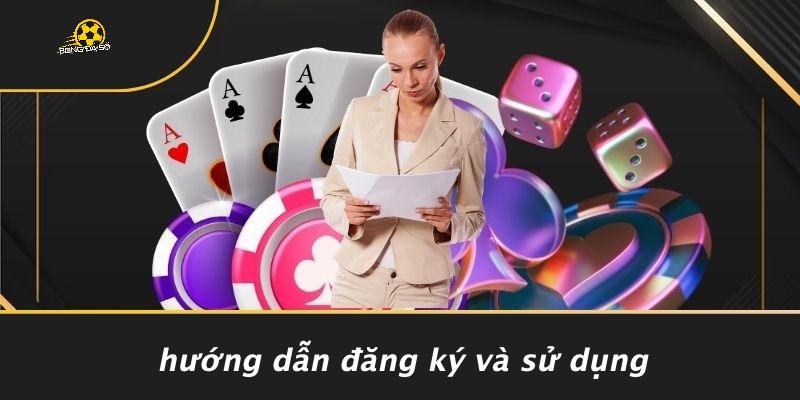 Hướng Dẫn Đăng Ký Và Sử Dụng