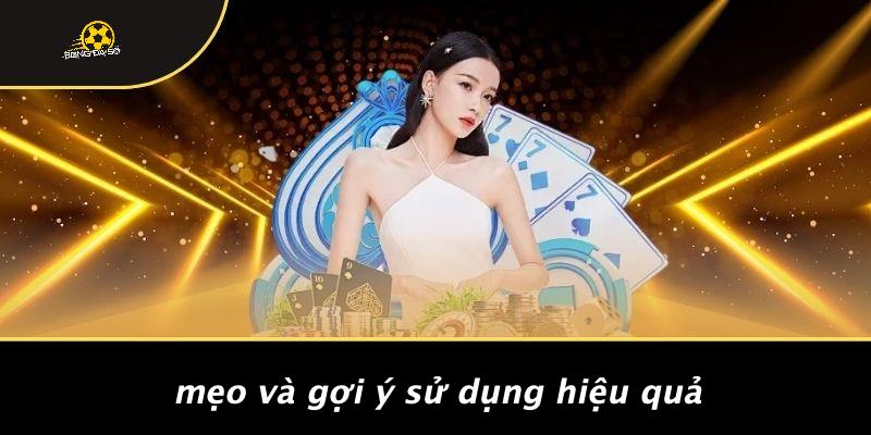 Mẹo Và Gợi Ý Sử Dụng Hiệu Quả
